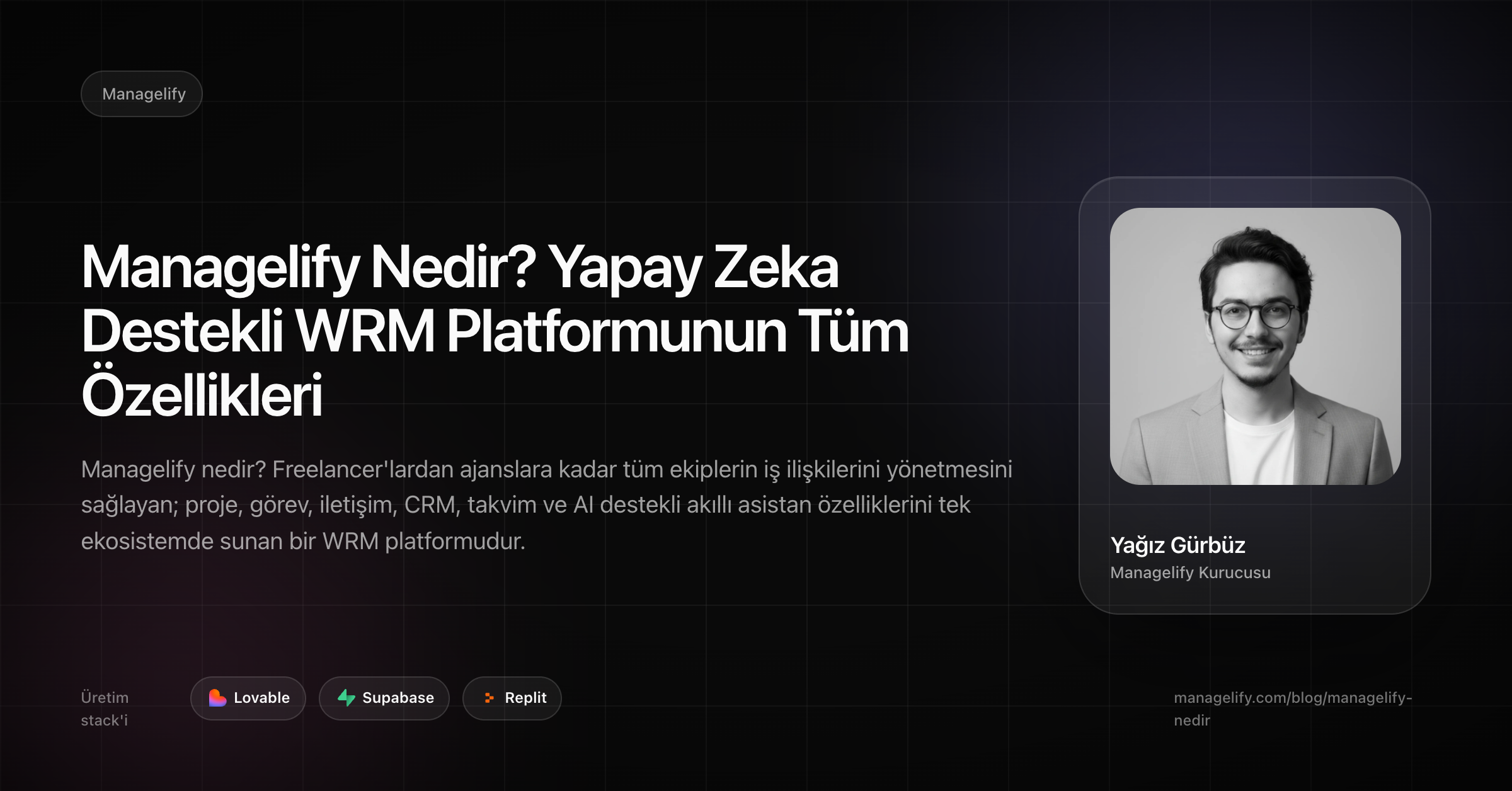 Managelify Nedir? Yapay Zeka Destekli WRM Platformunun Tüm Özellikleri